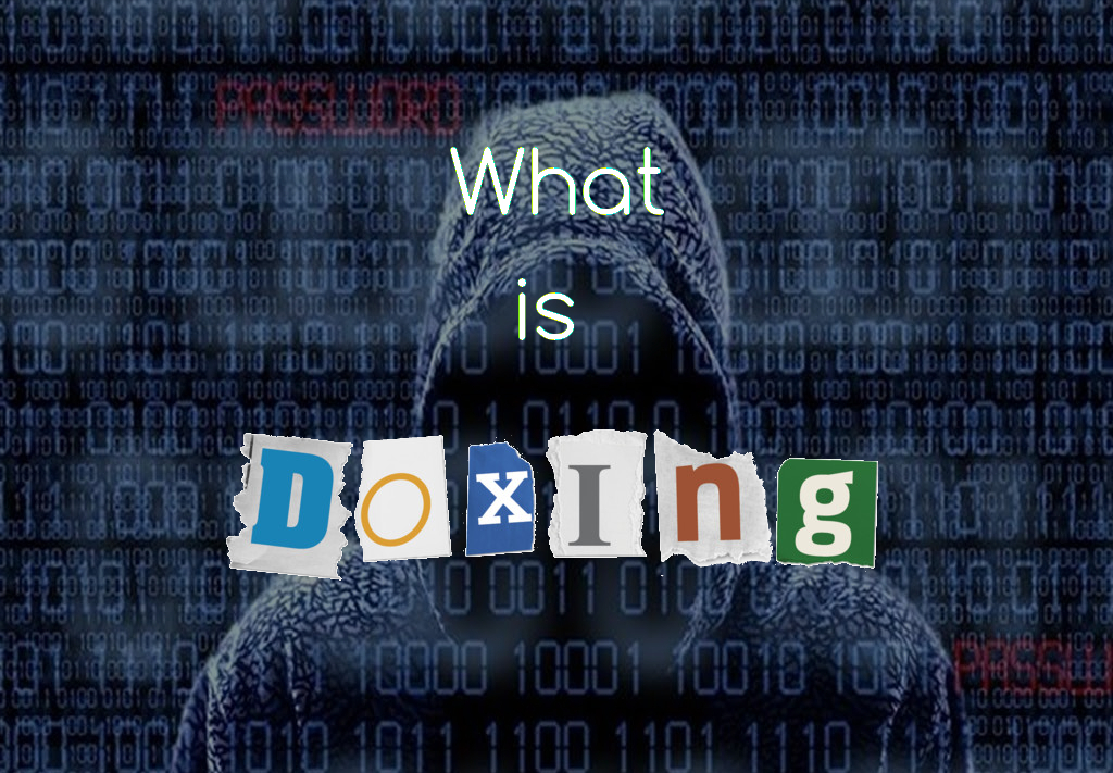 what is Doxing and how it works