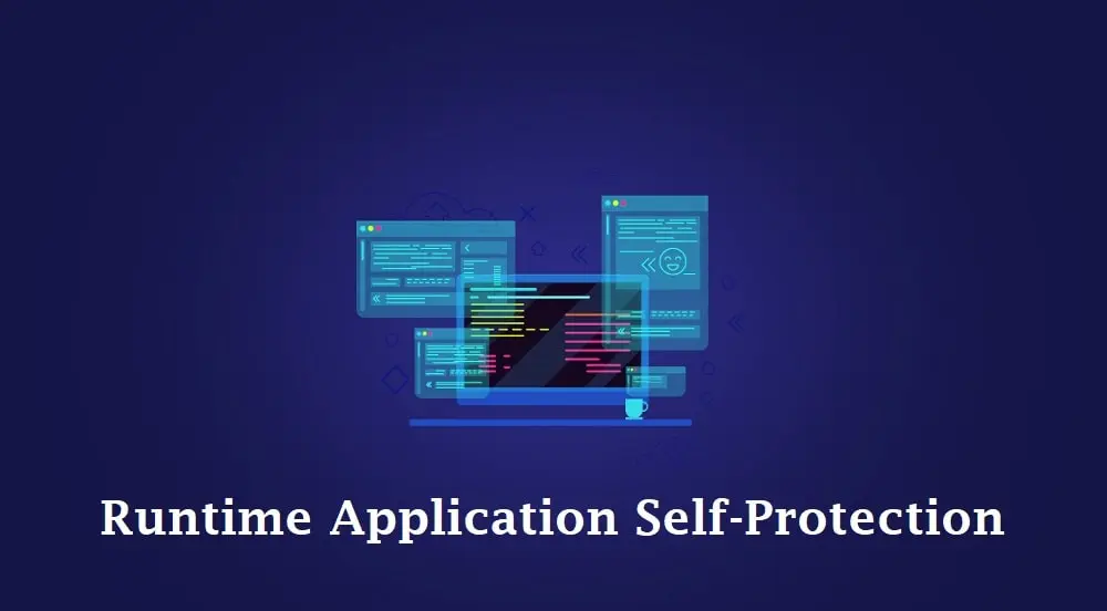  runtime application self-protection