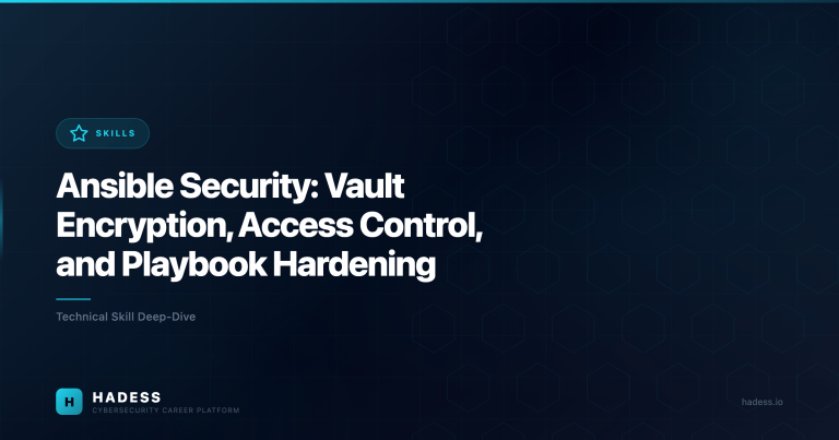 Ansible Security: Vault Encryption, Access Control, and Playbook Hardening