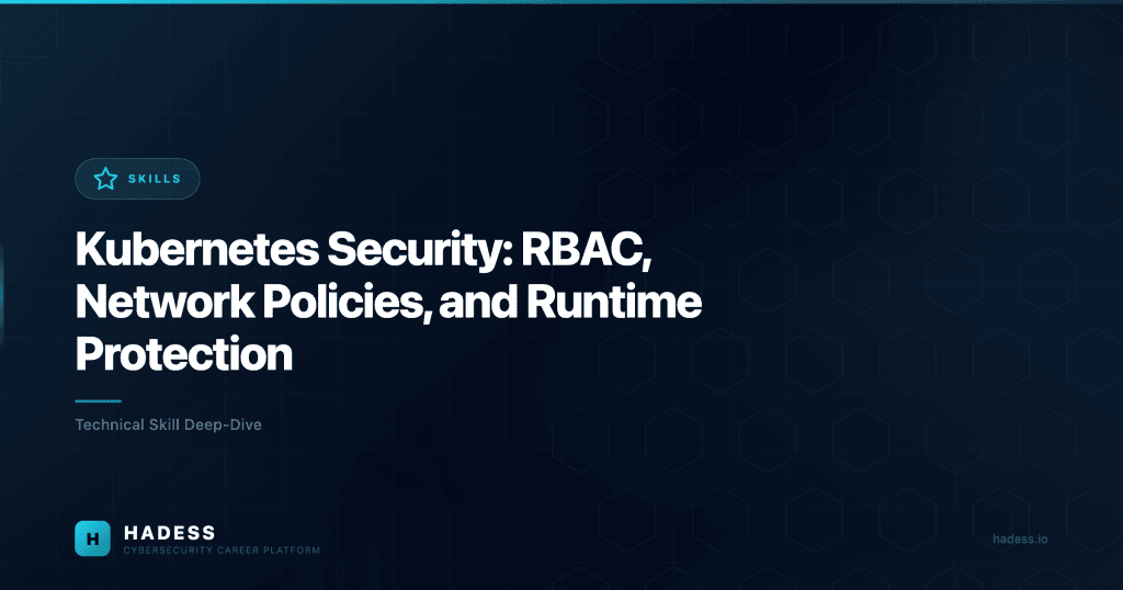 Kubernetes Security: RBAC, Network Policies, and Runtime Protection ...